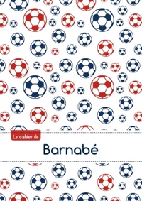 Le cahier de Barnabé - Blanc, 96p, A5 - Football Paris