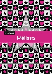 CAHIER MELISSA SEYES,96P,A5 ETOILEETCoeUR