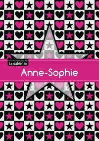 Le cahier d'Anne-Sophie - Séyès, 96p, A5 - Étoile et c ur