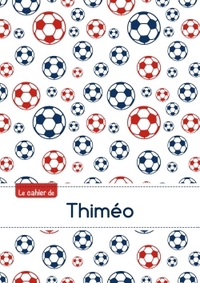CAHIER THIMEO BLANC,96P,A5 FOOTBALLPARIS