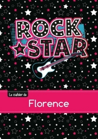 Le cahier de Florence - Séyès, 96p, A5 - Rock Star