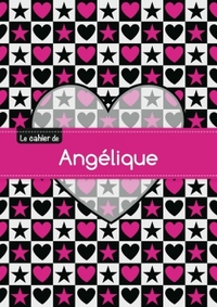 Le cahier d'Angélique - Séyès, 96p, A5 - C ur et étoile