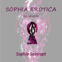 Sophia Erotica bis repetita