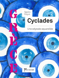 CYCLADES - UNE ODYSSEE AQUARELLEE