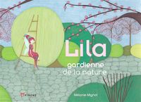 Lila gardienne de la nature