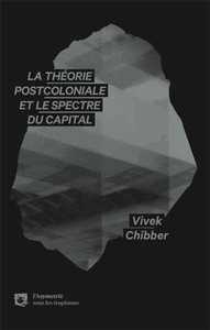 LA THEORIE POST-COLONIALE ET LE SPECTRE DU CAPITAL