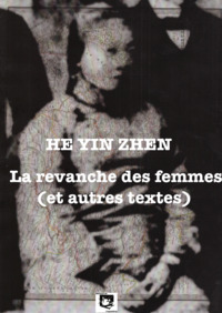 La revanche des femmes - et autres textes