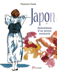 JAPON - ABECEDAIRE D'UN AMOUR CONTRARIE