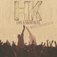 Live à Montréal - HK