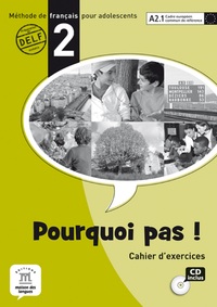 Pourquoi pas ! 2 - Cahier d'exercices 