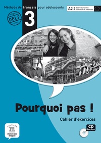 Pourquoi pas ! 3 - Cahier d'exercices 