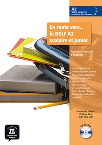 EN ROUTE VERS LE DELF A2 SCOLAIRE ET JUNIOR - LIVRE DE LELEVE