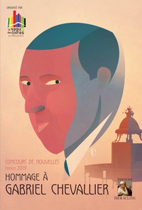 CONCOURS DE NOUVELLES HOMMAGE A GABRIEL  CHEVALLIER