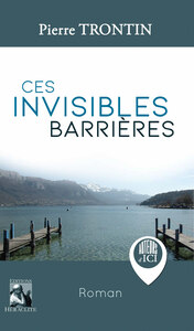 CES INVISIBLES BARRIERES