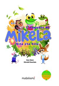 L'enquête de Mikela