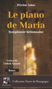 LE PIANO DE MARIA - SYMPHONIE BRIONNAISE