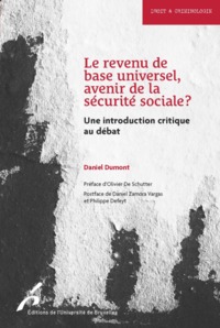 LE REVENU DE BASE UNIVERSEL, AVENIR DE LA SECURITE SOCIALE ?