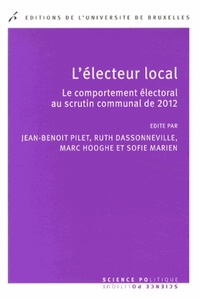 L'ELECTEUR LOCAL. LE COMPORTEMENT ELECTORAL AU SCRUTIN COMMUNAL DE 2012