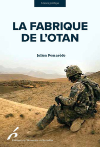 LA FABRIQUE DE L OTAN