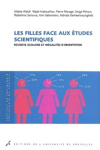 LES FILLES FACE AUX ETUDES SCIENTIFIQUES. REUSSITE SCOLAIRE ET INEGALITES D'ORIE