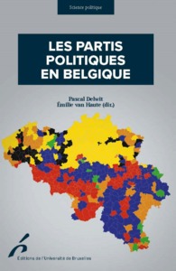 LES PARTIS POLITIQUES EN BELGIQUE 4 ED ENTIEREMENT REVUE