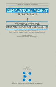 PREAMBULE. PRINCIPES. LIBRE CIRCULATION DES MARCHANDISES
