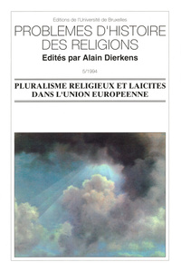 PLURALISME RELIGIEUX ET LAICITES DANS L'UNION EUROPEENNE