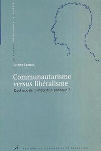 Communautarisme versus libéralisme