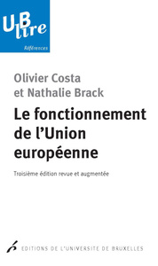 LE FONCTIONNEMENT DE L'UNION EUROPEENNE