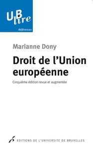 DROIT DE L'UNION EUROPEENNE 5  EDITION REVUE ET AUGMENTEE