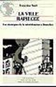 La ville rapiécée