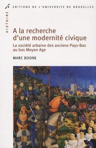 À la recherche d'une modernité civique