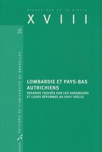 Lombardie et Pays-Bas autrichiens