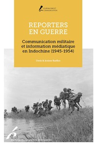 REPORTERS EN GUERRE