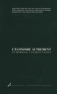 L ECONOMIE AUTREMENT HOMMAGE A JACQUES NAGELS