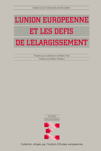 L'Union européenne et les défis de l'élargissement
