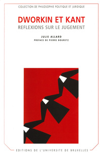 DWORKIN ET KANT. REFLEXIONS SUR LE JUGEMENT