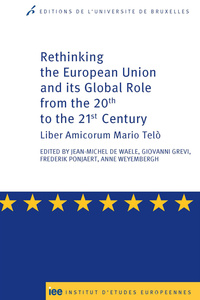 Rethinking the eurp union and its global role from the 20th to the 21st century