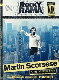 Rockyrama n°32 : Scorsese, King of New York