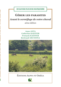 Gérer les parasites avant le vermifuge de votre cheval