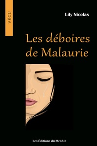 LES DEBOIRES DE MALAURIE