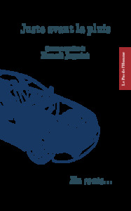 Juste avant la pluie