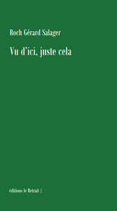VU D'ICI, JUSTE CELA
