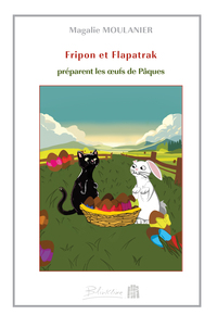 FRIPON ET FLAPATRAK PREPARENT LES OEUFS DE PAQUES