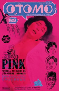 Otomo n°10 : Pink !