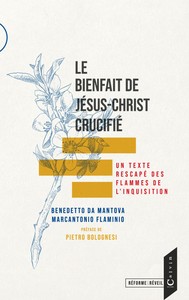 LE BIENFAIT DE JESUS-CHRIST CRUCIFIE