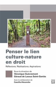 PENSER LE LIEN CULTURE-NATURE EN DROIT