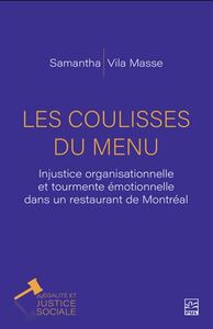 LES COULISSES DU MENU. INJUSTICE ORGANISATIONNELLE ET TOURMENTE