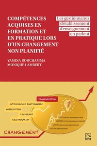 COMPETENCES ACQUISES EN FORMATION ET EN PRATIQUE LORS D'UN CHANGE