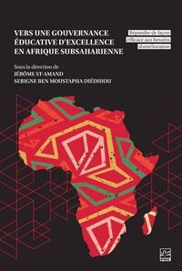 VERS UNE GOUVERNANCE EDUCATIVE D'EXCELLENCE EN AFRIQUE
